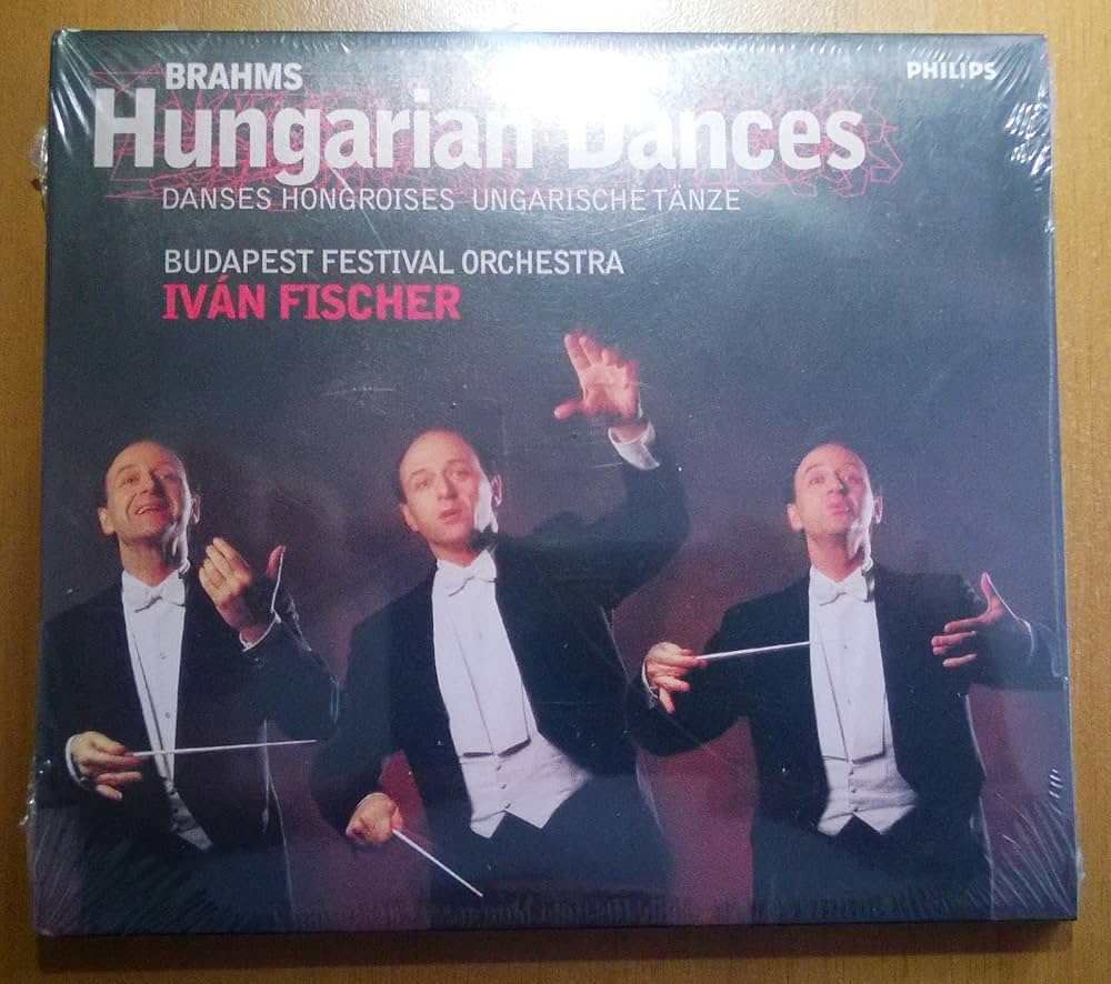 Brahms, Johannes, Ivan Fischer, Budapest Festival Orchestra